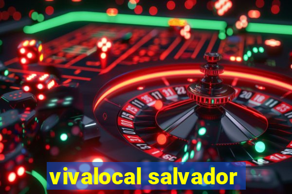 vivalocal salvador